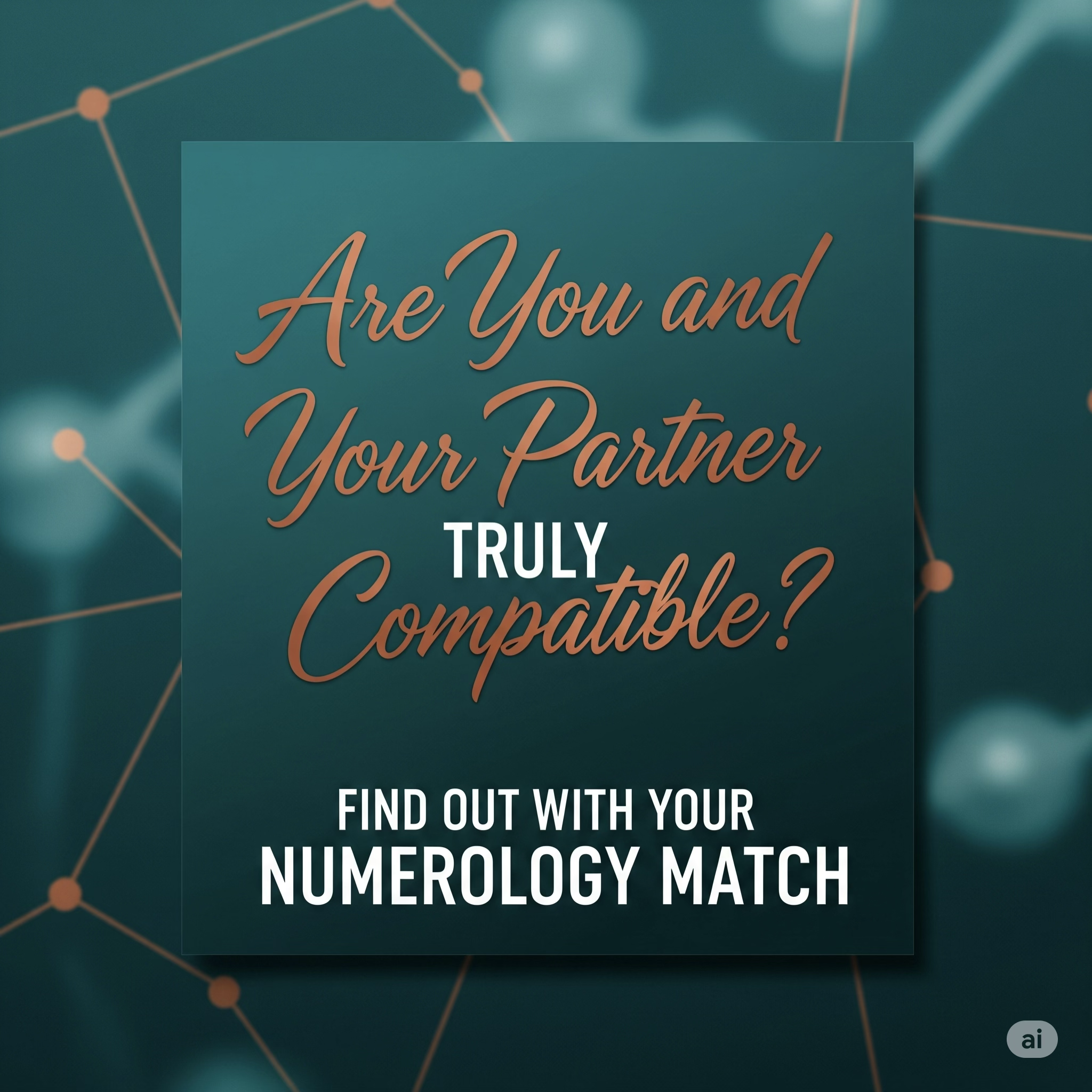 Are You and Your Partner Truly Compatible