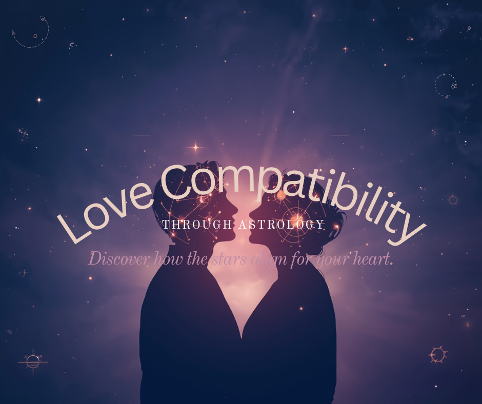 Love Compatibility Through Astrology