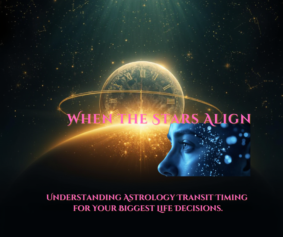 Understanding Astrology Transit Timing for Your Biggest Life Decisions.