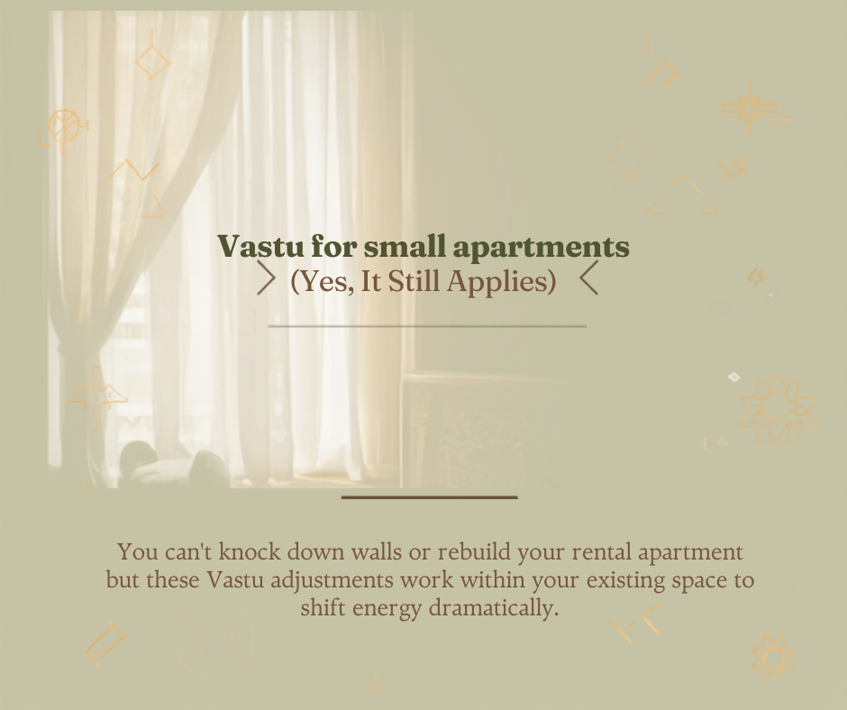 Vastu for Small Apartments (Yes, It Still Applies)